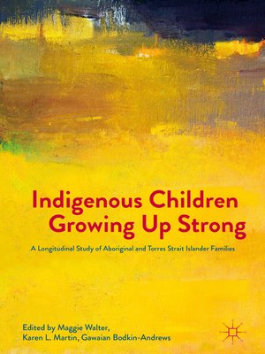 cover image of Indigenous Children Growing Up Strong